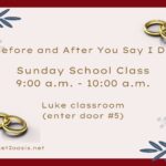 Adult Sunday School - Before and After You say I Do