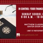 Adult Sunday School - In Control: Your Financial Future